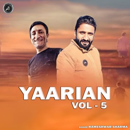 Yaarian, Vol. 5 Rameshwar Sharma MP3 Download